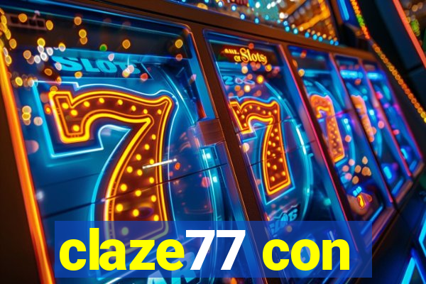 claze77 con